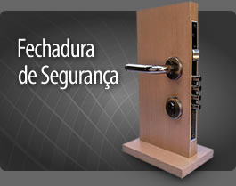 Fechadura de Segurança - Conheça!